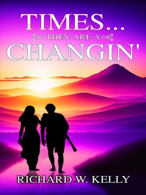 cover image of Times... They Are a Changin'